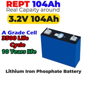 REPT 3.2V 104A - A Grade Cell LiFePO4 Cell For Lithium Battery